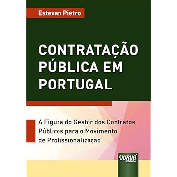 Capa do livro Contratação Pública em Portugal - A Figura do Gestor dos Contratos Públicos para o Movimento de Profissionalização
