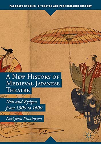 Buy A New History of Medieval Japanese Theatre — BookShops.in