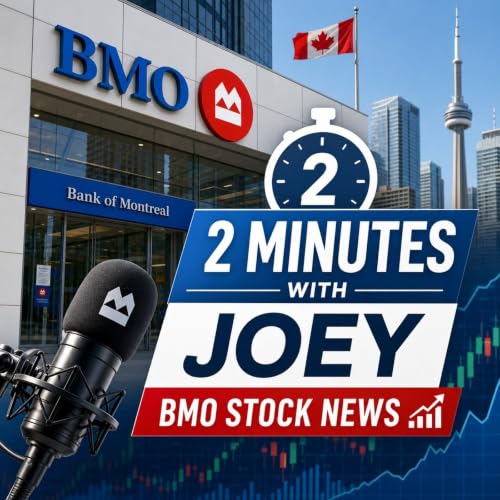 『2 Minutes with Joey - BMO Stock News』のカバーアート