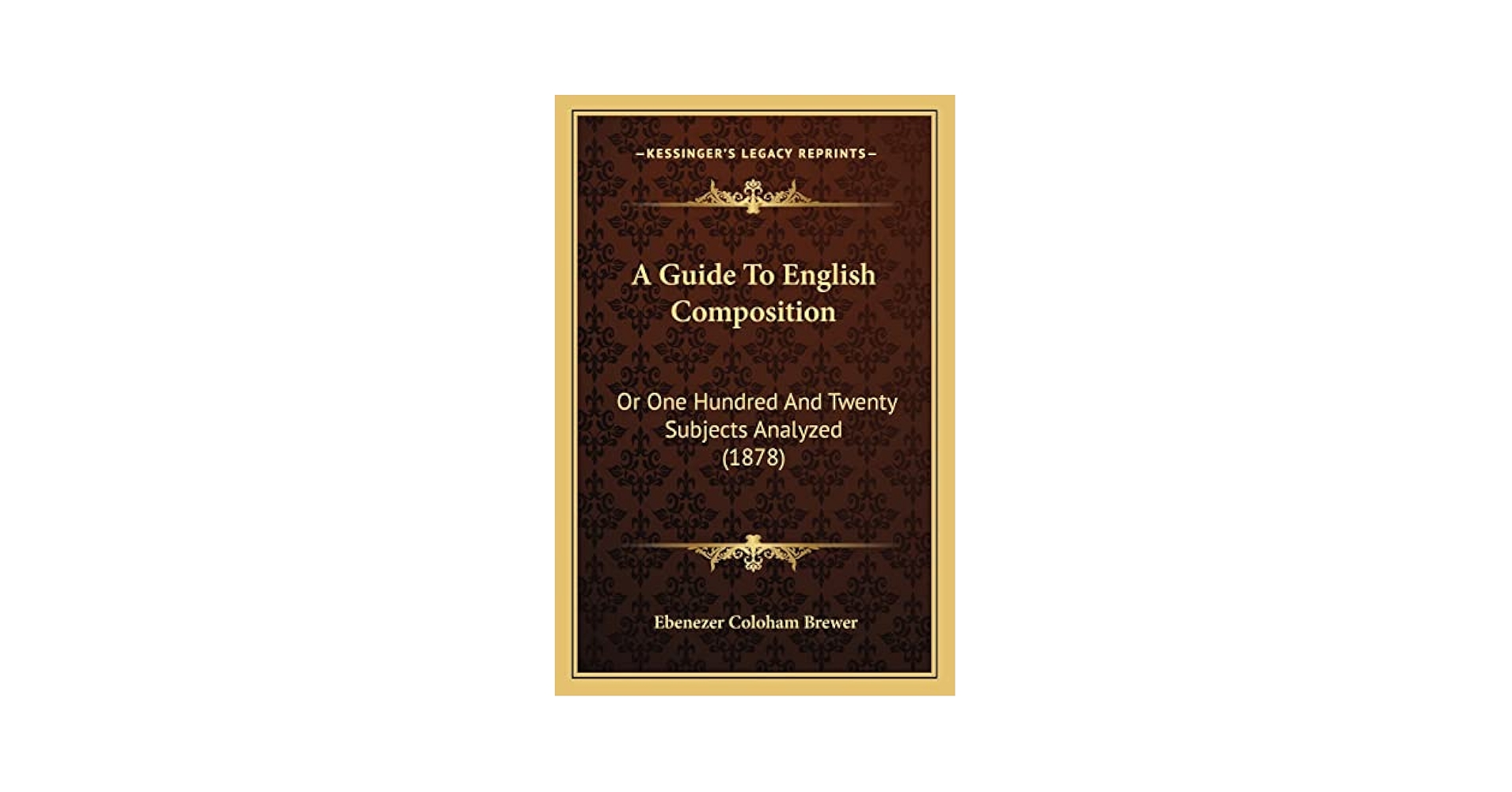 A BASIC GUIDE TO ENGLISH COMPOSITION ◆ English Composition & Style: a QuickStudy Laminated
