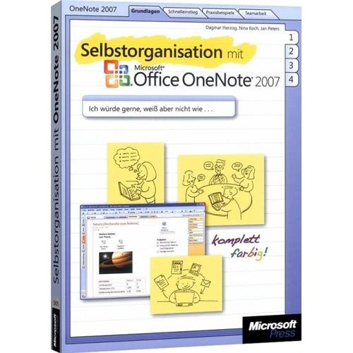 Selbstorganisation mit Microsoft Office OneNote 2007