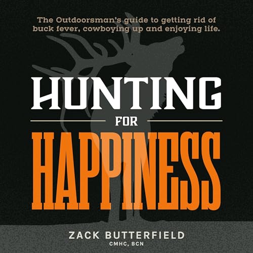 Hunting for Happiness by Zack Butterfield episode artwork