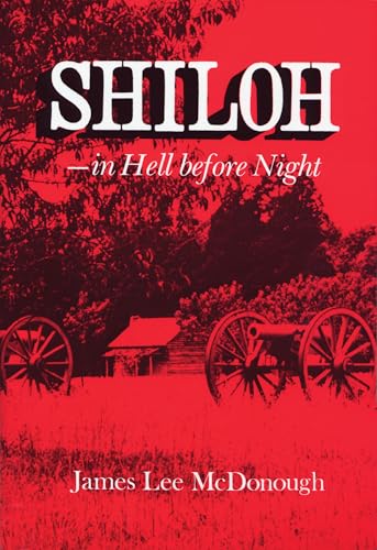 Shiloh—In Hell Before Night