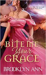 Bite Me, Your Grace (Scandals with Bite) book cover