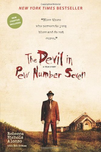 The Devil in Pew Number Seven by Alonzo, Rebecca Nichols (July 16, 2010