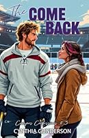 The Comeback: A slow burn, forbidden college romance. (Campus Confessions) 1955286876 Book Cover