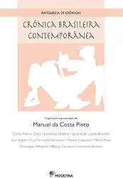 Crônica brasileira contemporânea: Crônica brasileira contemporânea