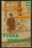 Angela's Ashes: A Memoir by Frank McCourt (1997-01-02) - Frank McCourt