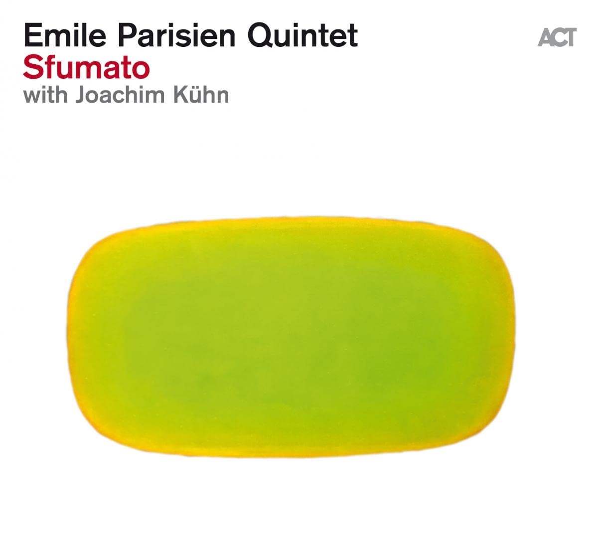 Emile Parisien - Sfumato