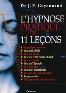 Book's Cover of L'hypnose pratique en 11 leçons