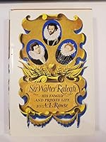 Sir Walter Ralegh,: His family and private life B0006AXQFA Book Cover