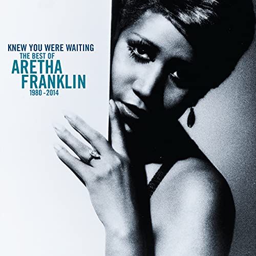 Knew You Were Waiting The Best Of Aretha Franklin 1980-2014