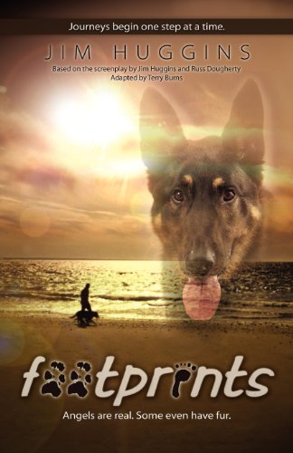 Footprints: Angels Are Real. Some Even Have Fur. Paperback – February 12, 2014