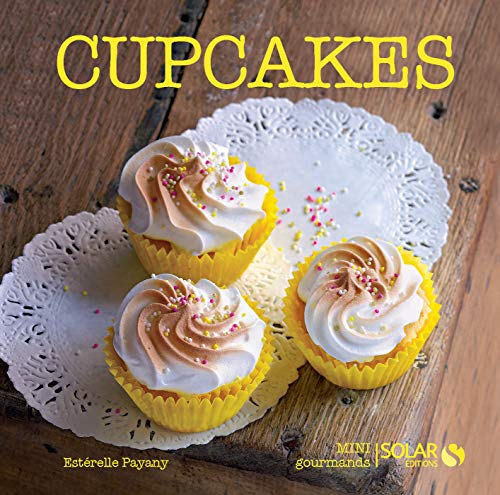 Télécharger Cupcakes (Nouvelles variations gourmandes) Gratuit