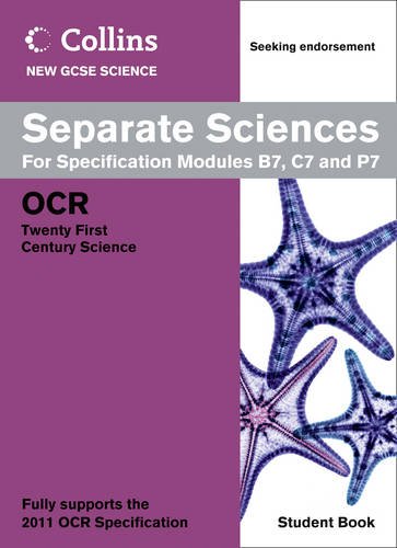 Separate Sciences Student Book: OCR 21st Century Science (Collins GCSE Science 2011)