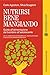 Nutrirsi bene mangiando. Guida all'alimentazione dal bambino all'adolescente