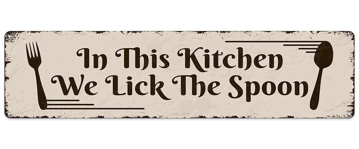 peiyeety In This Kitchen We Lick The Spoon Vintage Metal Sign for Home Kitchen Farmhouse Bakery Dinning Room Bar Wall Decor Funny Inspirational Poster Wall Art Retro Aluminum Sign 4x16 inch