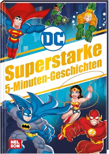 DC Superhelden: Superstarke 5-Minuten-Geschichten: Vorlesegeschichten für...