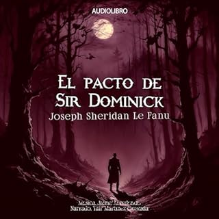 El Pacto De Sir Dominick Audiolibro Por Joseph Sheridan Le Fanu arte de portada