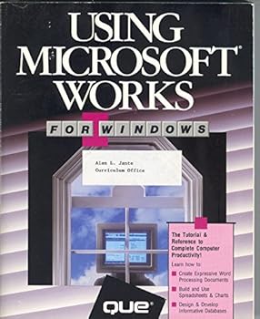 Paperback Using Microsoft Works for Windows (Using Series) Book