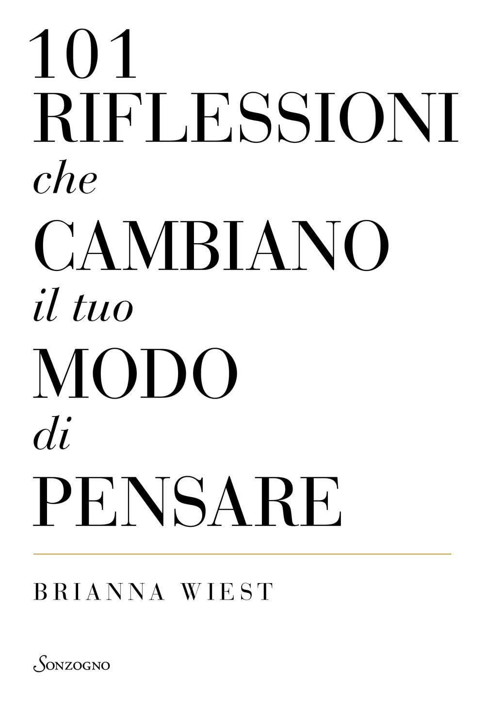 101 Riflessioni Che Cambiano Il Tuo Modo Di Pensare - 4