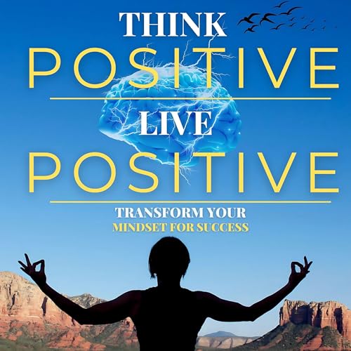 『Think Positive, Live Positive』のカバーアート
