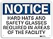 SmartSign ?Notice - Hard Hats and Safety Glasses Required in Areas of The Facility? Label | 5" x 7" 3M Reflective Laminated Vinyl