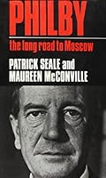 Philby: The Long Road to Moscow 0671215094 Book Cover