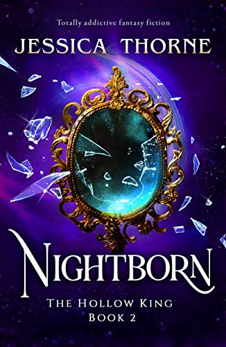 Télécharger Nightborn: Totally addictive fantasy fiction (The Hollow King Book 2) (English Edition) Livre PDF Gratuit