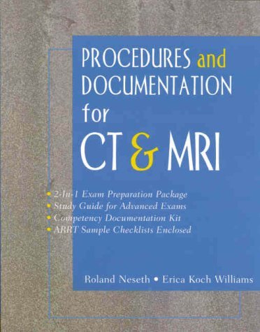 Procedures and Documentation for Advanced Imaging: CT and MRI : Buy ...