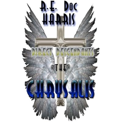 Direct Descendants The Chrysalis