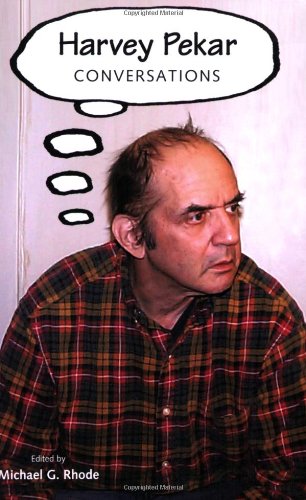 Harvey Pekar: Conversations (Conversations with Comic Artists Series)