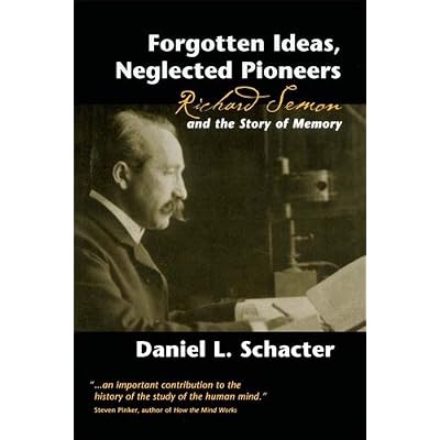 Forgotten Ideas, Neglected Pioneers