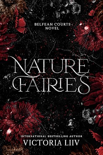 Nature Fairies: You'll Be the Death of Me (Belfean Courts)
