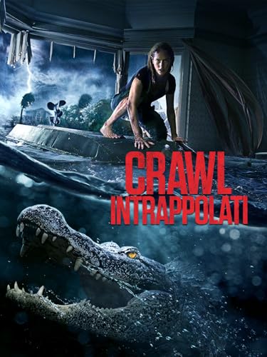  Crawl - Intrappolati