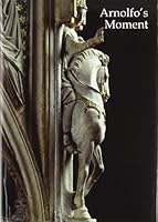 Arnolfo's moment. : 8822258207 Book Cover