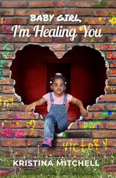 Hardcover BabyGirl, I’m Healing You Book