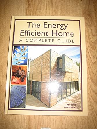 The Energy Efficient Home The Energy Efficient Home book cover