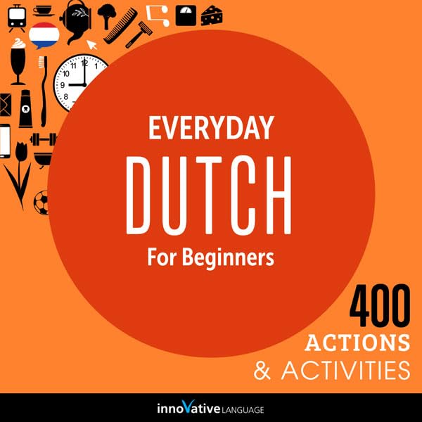 Cover art for Everyday Dutch for Beginners - 400 Actions & Activities