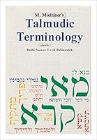 M. Mielziners Talmudic Terminology / Adapted by Rabbi Nosson Dovid Rabinowich B0044X8YV6 Book Cover