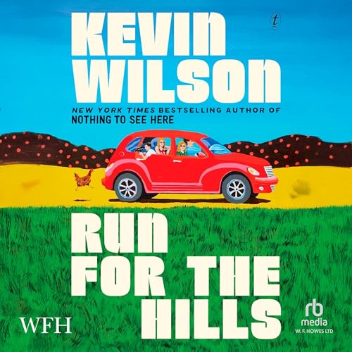 Run for the Hills by Kevin Wilson episode artwork