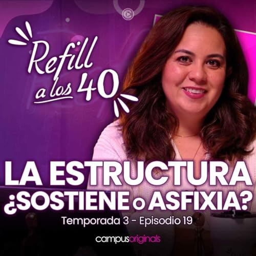 E19 T3 LA ESTRUCTURA SOSTIENE O ASFIXIA?