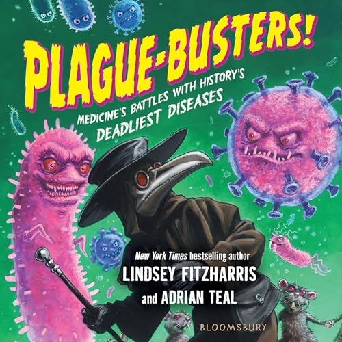 Plague-Busters! : Lindsey Fitzharris, Adrian Teal episode artwork