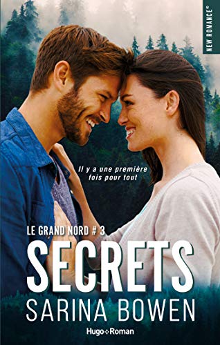 Télécharger Le grand Nord - tome 3 Secrets (New romance) livre En ligne