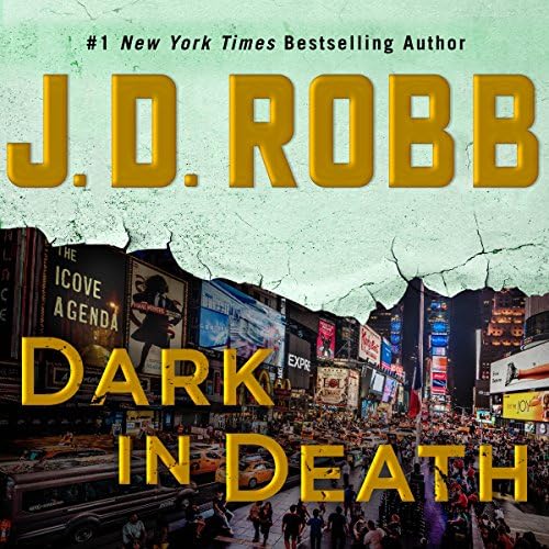 Dark in Death - J. D. Robb