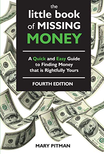 Télécharger The Little Book of Missing Money: A Quick and Easy Guide to Finding Money that is Rightfully Yours ( Livre PDF Gratuit