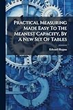 sas data set new table  Practical Measuring Made Easy To The Meanest Capacity, By A New Set Of Tables