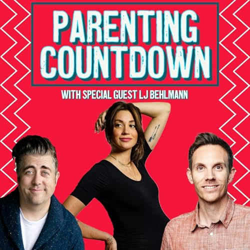Top 5 Things That Change When You Become a Parent | Guest: LJ Behlmann