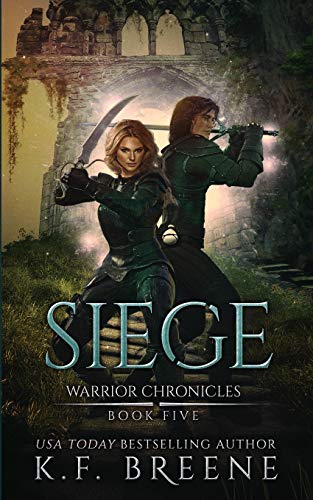 Siege (Warrior Chronicles #5) view 2