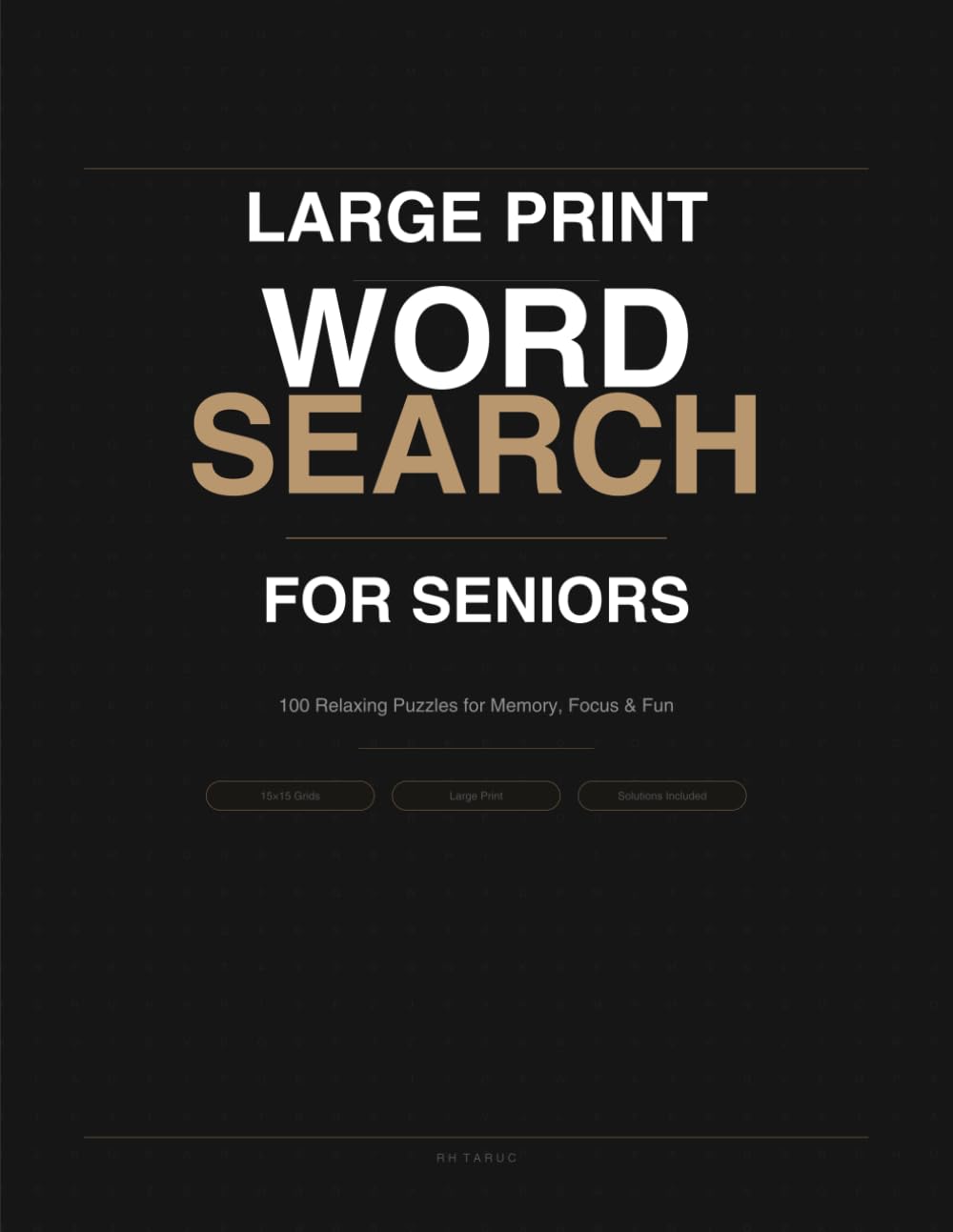 Large Print Word Search for Seniors: 100 Relaxing Puzzles for Memory,Focus & Fun